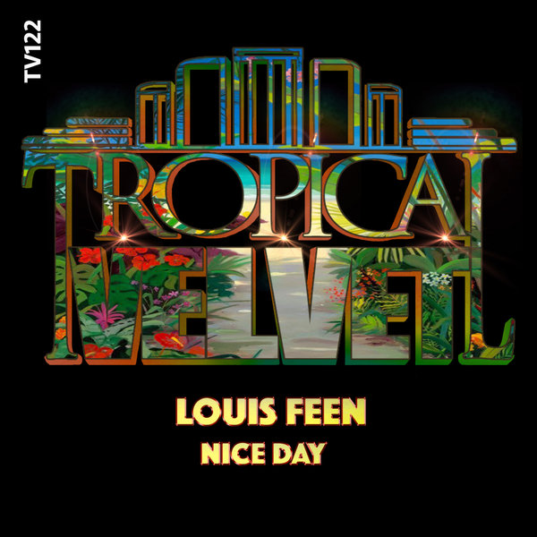 Louis Feen - Nice Day [TV122]